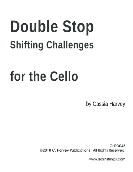 Double Stop Shifting Challenges for the Cello