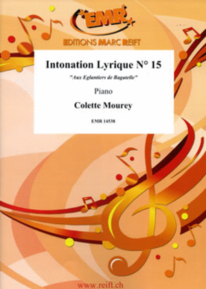 Intonation Lyrique No. 15
