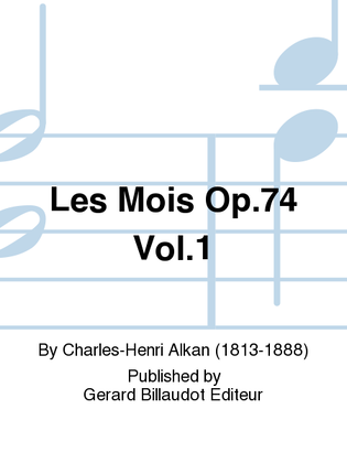 Book cover for Les Mois Op. 74 Vol. 1