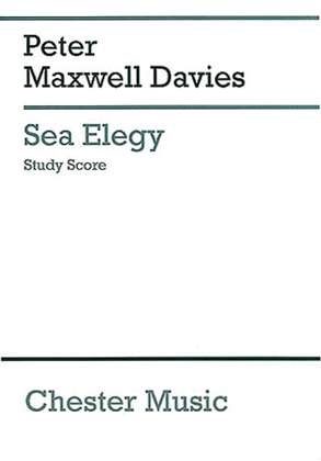 Book cover for Peter Maxwell Davies: Sea Elegy (Study Score)