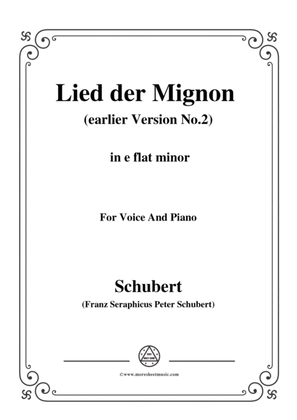 Schubert-Lied der Mignon (earlier Version 2),from 4 Gesänge aus 'Wilhelm Meister',in e flat minor