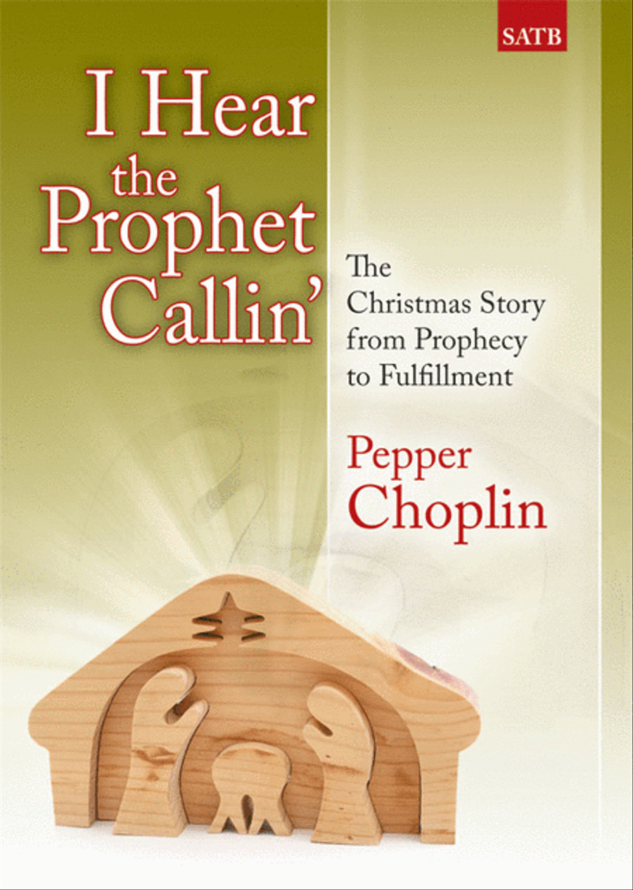 I Hear the Prophet Callin' - SATB Score with CD 4-Part scores gallery preview page 1