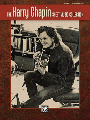 Book cover for The Harry Chapin Sheet Music Collection