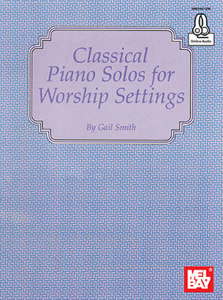 Book cover for Classical Piano Solos for Worship Settings