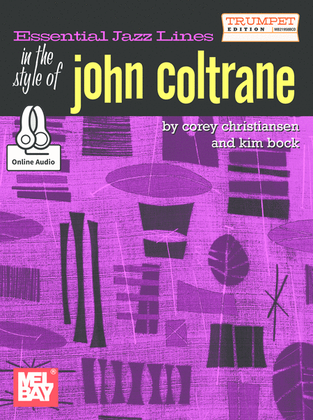 Book cover for Essential Jazz Lines in the Style of John Coltrane, Trumpet Edition