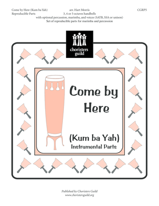 Come By Here (Kum Ba Yah) - Reproducible Inst Parts
