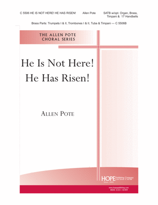 He Is Not Here! He Has Risen!