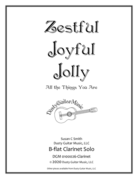 Zestful Joyful Jolly - All the Things You Are (Clarinet Solo) image number null