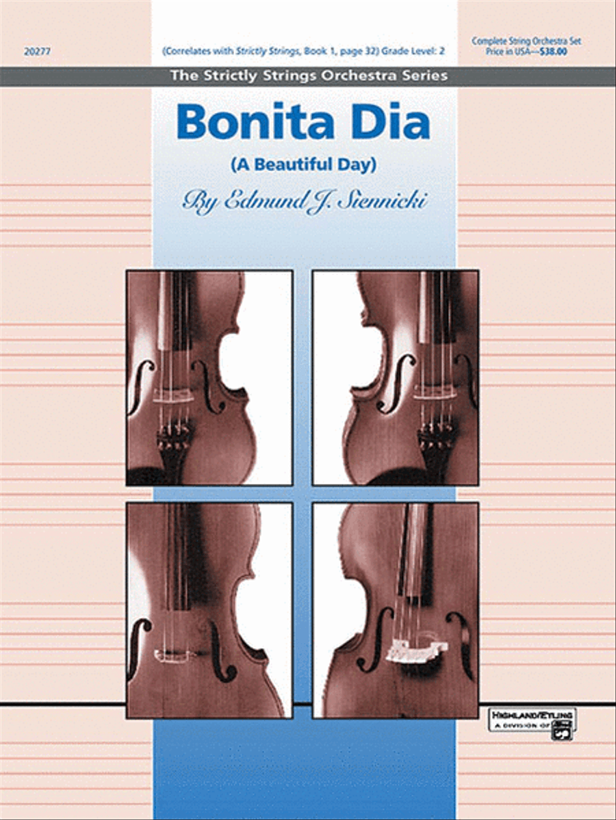 Bonita Dia by Edmund J. Siennicki String Orchestra - Sheet Music