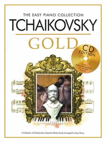 The Easy Piano Collection: Tchaikovsky Gold CD Ed.