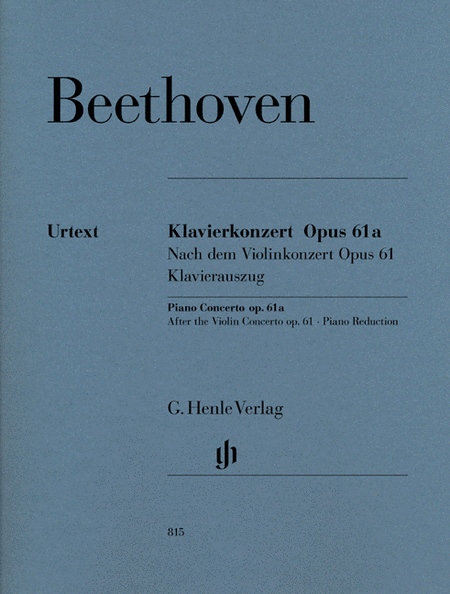 Ludwig van Beethoven : Piano Concerto in D Major, Op. 61a
