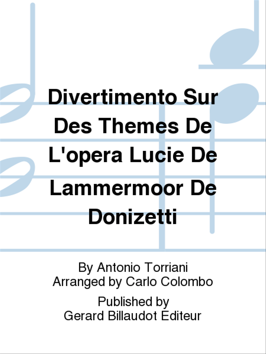 Divertimento Sur Des Themes De L'Opera Lucie De Lammermoor De Donizetti Bassoon scores gallery preview page 1