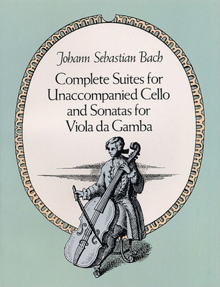 Book cover for Bach - Complete Suites/Sonatas Cello & Viola De Gamba