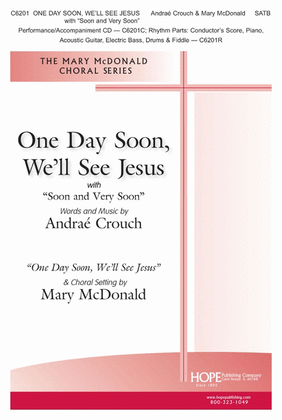 Book cover for One Day Soon with Soon and Very Soon