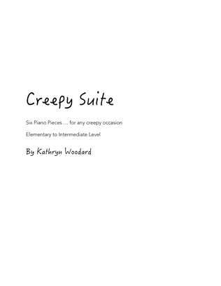 Creepy Suite