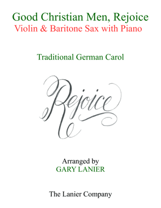 GOOD CHRISTIAN MEN, REJOICE (Violin, Baritone Sax with Piano & Score/Parts)
