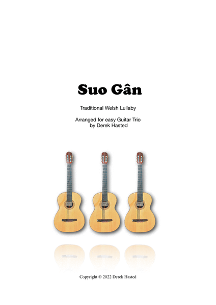 Suo Gân - Welsh Lullaby - 3 guitars/large ensemble