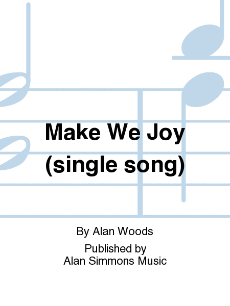 Make We Joy (single song)