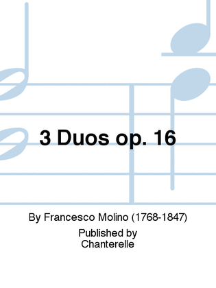 3 Duos Op. 16