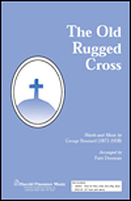 The Old Rugged Cross SATB