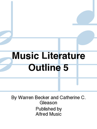 Book cover for Music Literature Outline 5