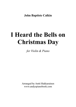 Book cover for I Heard the Bells on Christmas Day - Violin & Piano