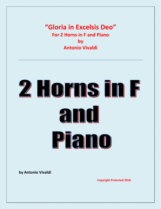 Gloria in Excelsis Deo - for 2 Horns in F and Piano