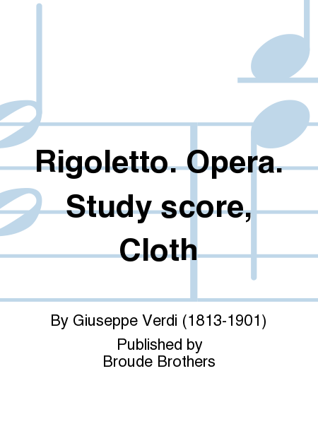 Rigoletto. Opera. Study score, Cloth