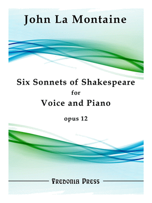 Six Sonnets of Shakespeare, Op. 12