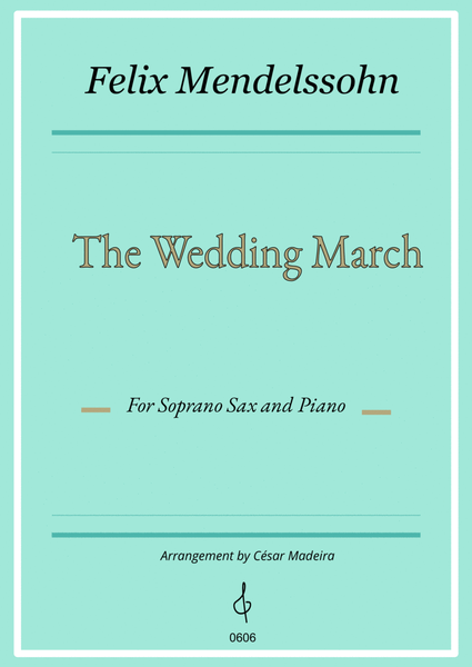 The Wedding March - Soprano Sax and Piano (Full Score and Parts) image number null