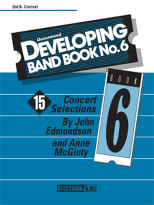 Developing Band Book No. 6 - 2nd B-flat Clarinet