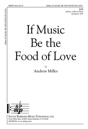 Book cover for If Music Be the Food of Love - SAB Octavo