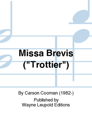 Missa Brevis ("Trottier")
