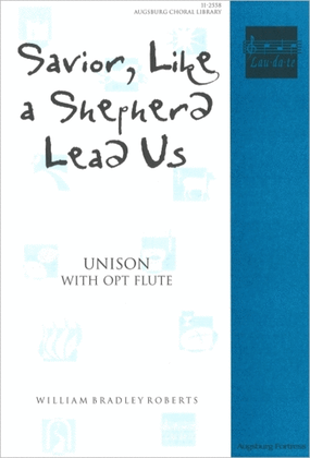 Book cover for Savior, Like a Shepherd Lead