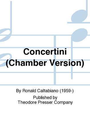 Book cover for Concertini (Chamber Version)