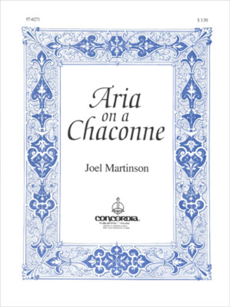 Aria on a Chaconne by Joel Martinson Organ - Sheet Music