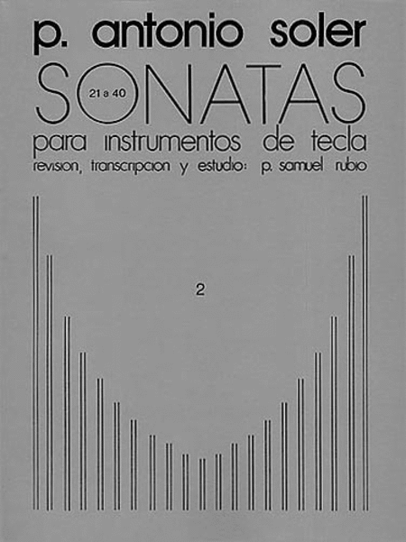 Padre Antonio Soler: Sonatas Volume Two