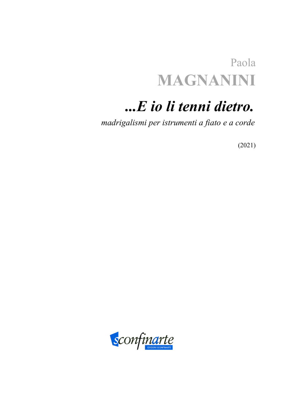 Paola Magnanini: ...E IO LI TENNI DIETRO. (ES-22-064) - Score Only Score scores gallery preview page 1