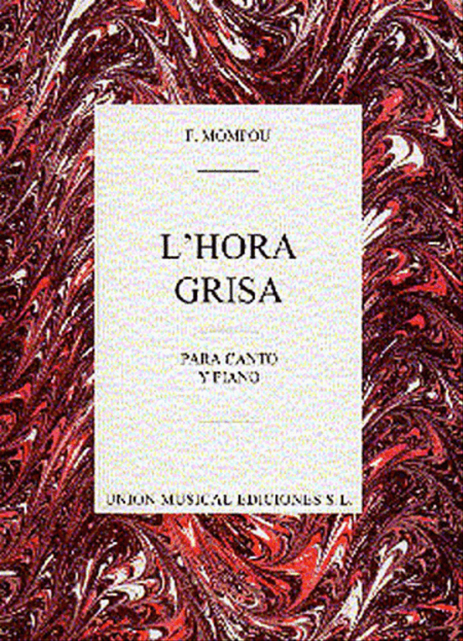 Mompou: L'Hora Grisa Mompou: L'Hora Grisa Voice Solo scores gallery preview page 1