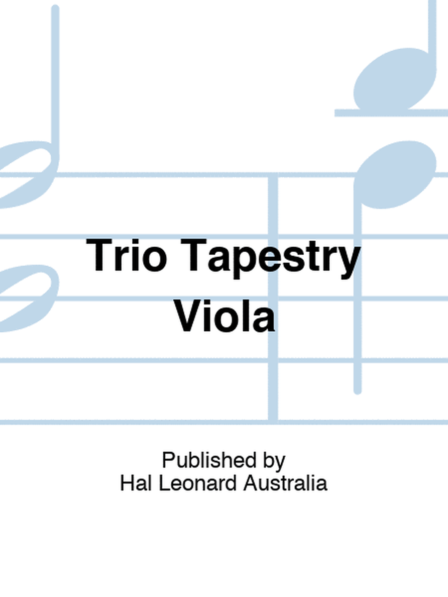 Trio Tapestry Viola