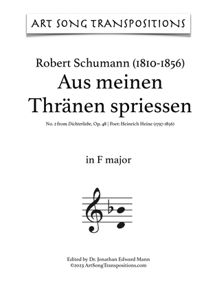 SCHUMANN: Aus meinen Thränen spriessen, Op. 48 no. 2 (transposed to F major and E major)