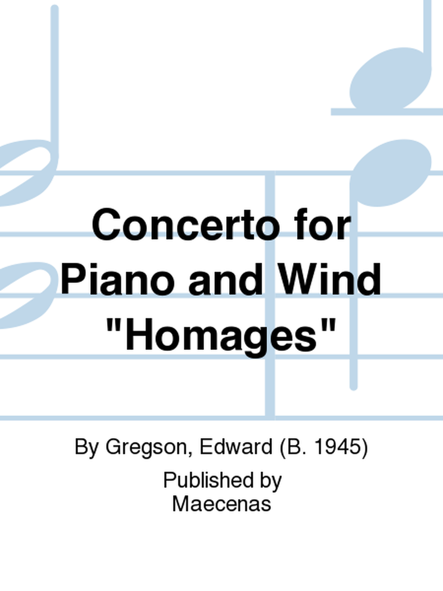 Concerto for Piano and Wind "Homages"