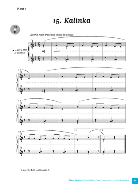 33 Mélodies pour Piano 4 Mains à l'usage des Petits et Grands Débutants + CD