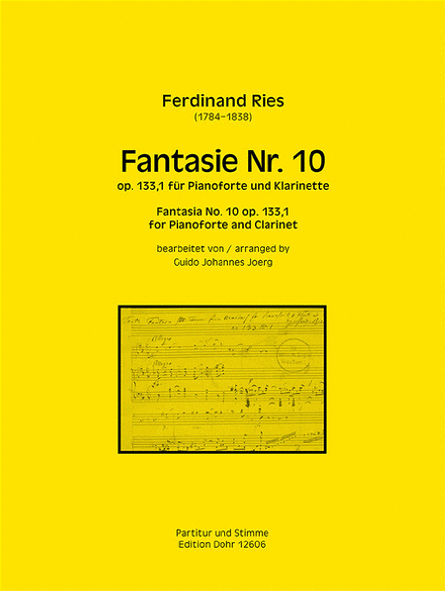 Fantasie Nr. 10 op. 133,1 (für Pianoforte und Klarinette) (über Themen aus Rossinis Oper 