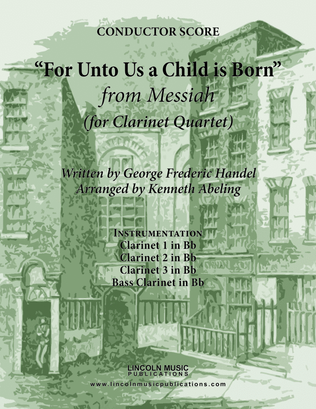 Book cover for Handel - For Unto Us a Child is Born from Messiah (for Clarinet Quartet)