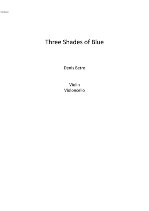 Three Shades of Blue