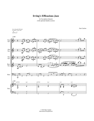 Saxophone Quartet - "Irving's Efficacious Jazz" (with optional rhythm section)