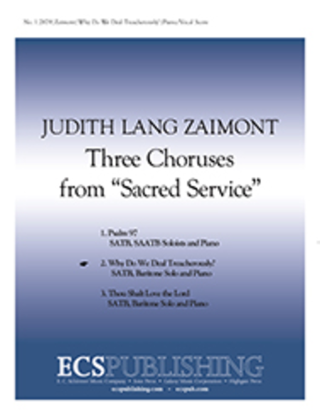 Sacred Service: Why Do We Deal Treacherously?
