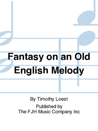 Book cover for Fantasy on an Old English Melody