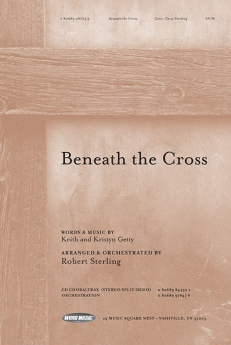 Beneath The Cross - CD ChoralTrax